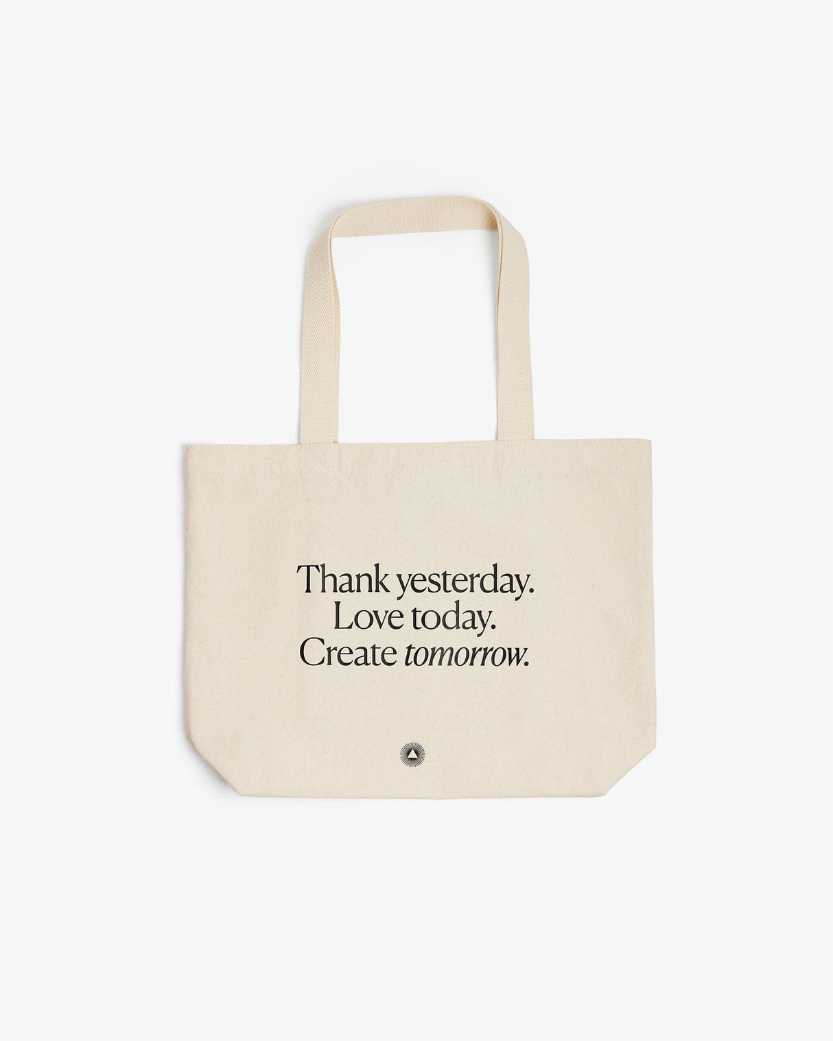 100% organic organic tote bag heavyweight intelligent change sustainable premium totes - thank yesterday love today create tomorrow