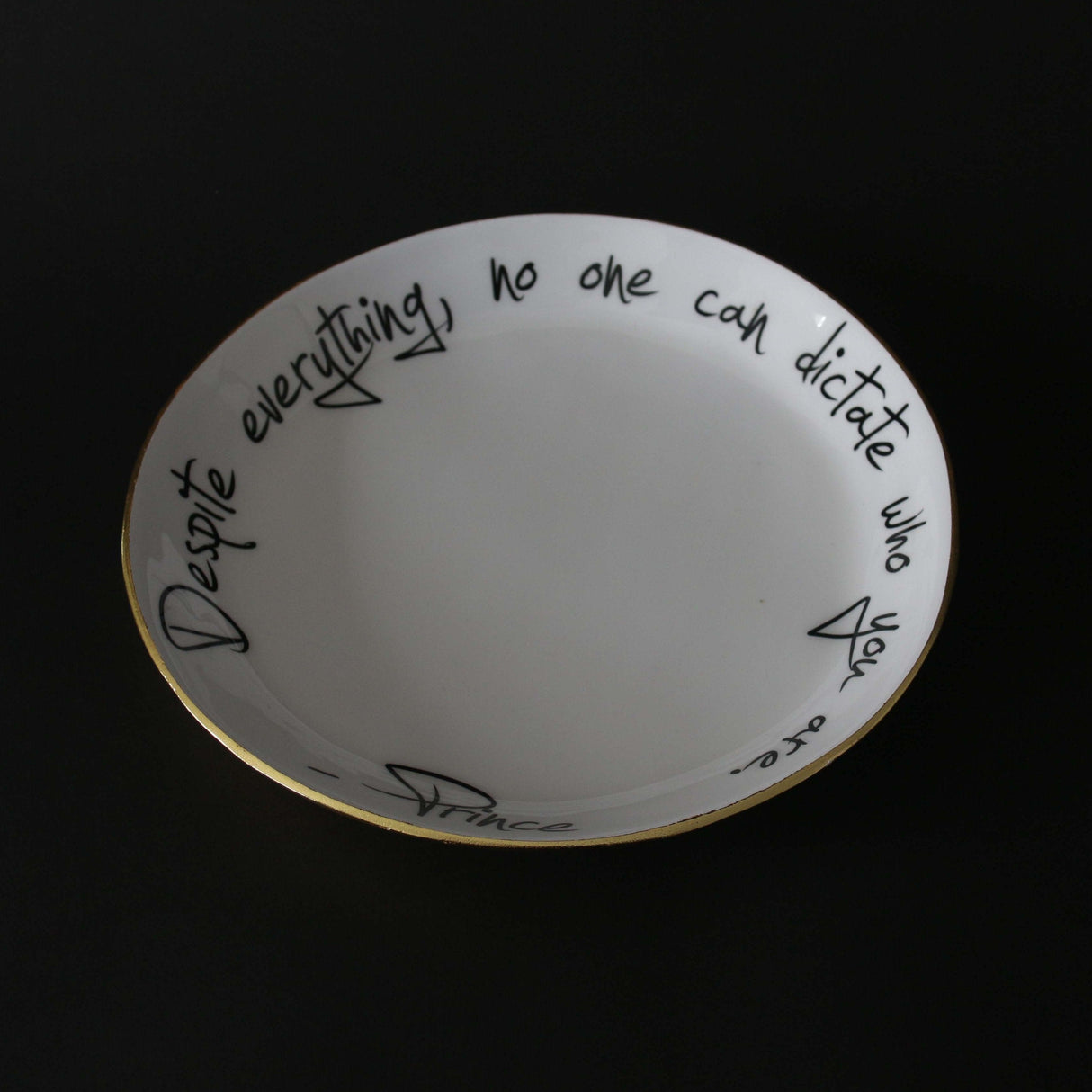 Bowl With Quote | Prince: “Despite Everything, No One Can Dictate Who You Are”