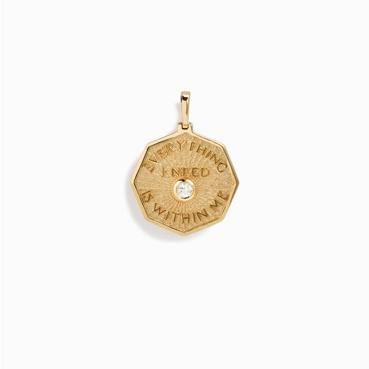 Everything I Need is Within Me Affirmation Coin Pendant by Awe Inspired
